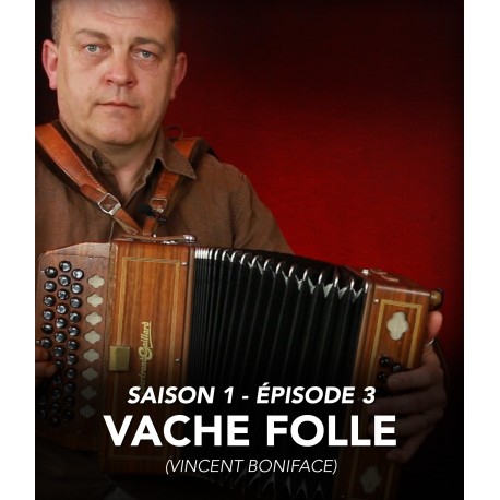 Season 1 - Episode 3 - Vache Folle