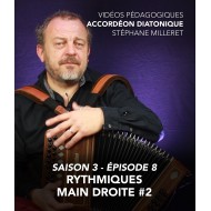 Stéphane Milleret - Accordéon diatonique - Saison 3 - Episode 8 : Rythmiques main droite 2eme partie