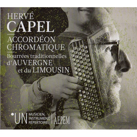 Hervé Capel - Accordéon chromatique - Bourrées d'Auvergne et du Limousin