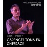 Vidéos pédagogiques - Harmonie - Saison 1 - Episode 9 : Cadences tonales, chiffrage