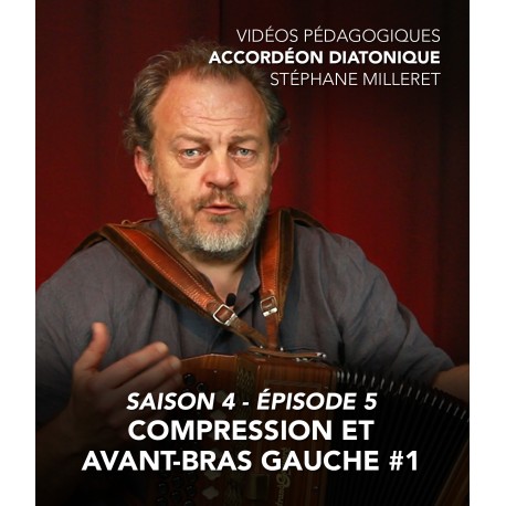 Stéphane Milleret - Accordéon diatonique - Saison 4- Episode 5