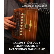 Stéphane Milleret - Accordéon diatonique - Saison 4- Episode 6