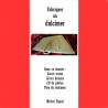 Michel Pignol - Fabriquer un dulcimer