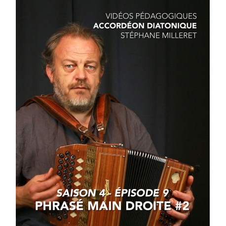 Stéphane Milleret - Accordéon diatonique - Saison 4- Episode 9
