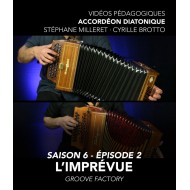 Cyrille Brotto et Stéphane Milleret - Vidéos pédagogiques - Accordéon diatonique - Saison 6 - Episode 2