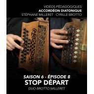 Cyrille Brotto and Stéphane Milleret - Online teaching videos - Melodeon - Season 6 - Episode 8