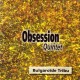 Obsession - Bulgaroïde Tribu
